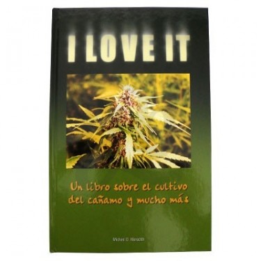Libro "I love It" sobre cultivo de cáñamo y mucho más