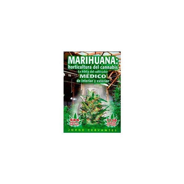 Libro "La Biblia de la marihuana" de Jorge Cervantes