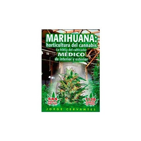 Libro "La Biblia de la marihuana" de Jorge Cervantes Libro "La Biblia de la marihuana" de Jorge Cervantes