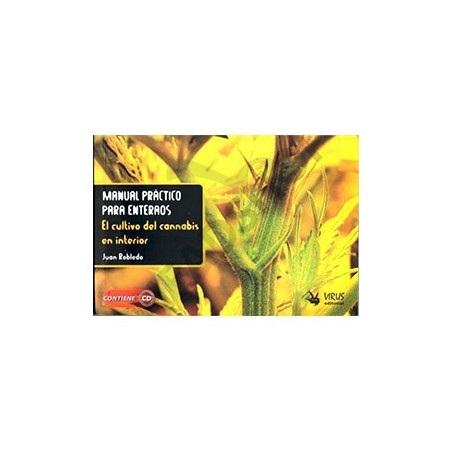 Practical Manual for "Enteraos" - Cannabis Book Practical Manual for "Enteraos" - Cannabis Book