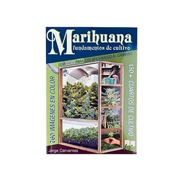 Libro "Marihuana fundamentos de cultivo" de Jorge Cervantes