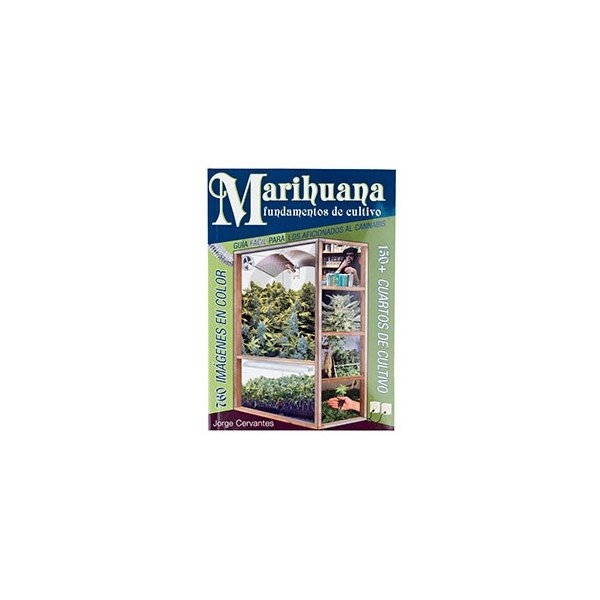 Libro "Marihuana fundamentos de cultivo" de Jorge Cervantes