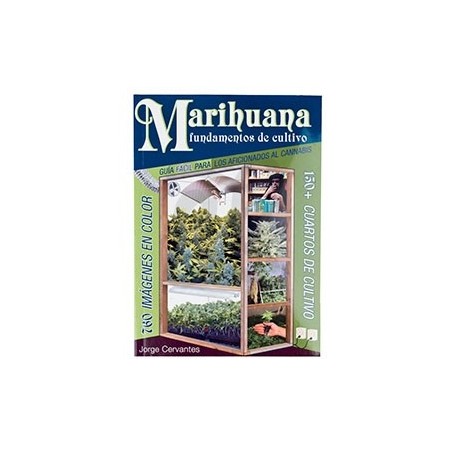 Libro "Marihuana fundamentos de cultivo" de Jorge Cervantes Libro "Marihuana fundamentos de cultivo" de Jorge Cervantes